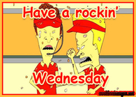 Have a rockin wednesday