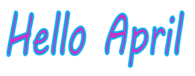Hello April