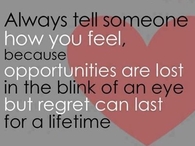 always tell someone how you feel
