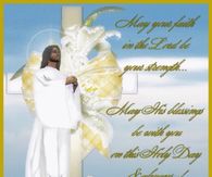 May your faith in the Lord be your strength...