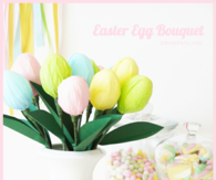 DIY Easter Egg Centerpiece Bouquet