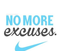 No more excuses