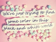 Black and white world