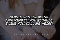 Call me weird
