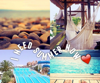 I need summer now