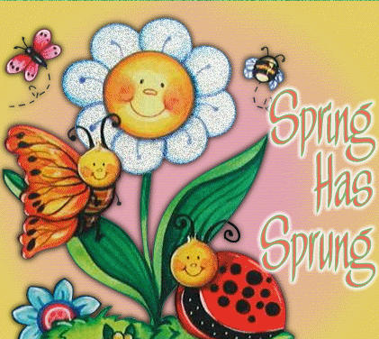 Spring has sprung