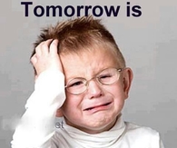 Tomorrow is Monday again