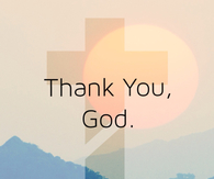 Thank You God
