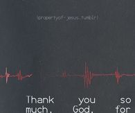 Thank you God for giving me this wonderful life
