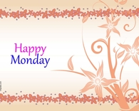 Happy Monday