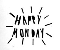 Happy Monday
