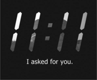 11:11, I asked for you