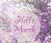 Hello March