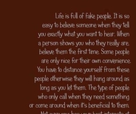 life is full of fake people