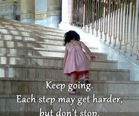Keep going