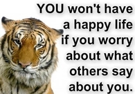 If you worry about what people say