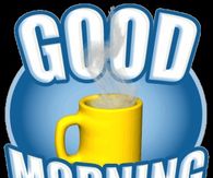 Good Morning