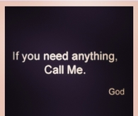 If you need anything, call me