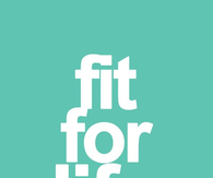 Fit for life