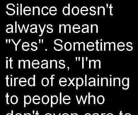 silence doesnt always mean yes