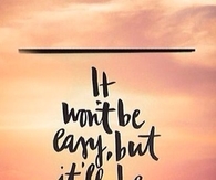 It'll Be Worth It