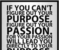 Passion and Purpose