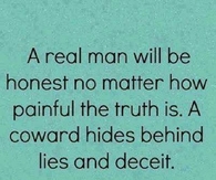 a real man will be honest