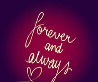 Forever and Always