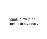 Gone In My Mind