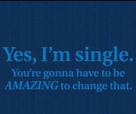 Yes Im single