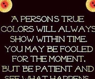 A persons true colors
