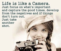 life is like a camera