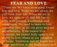 Fear and love