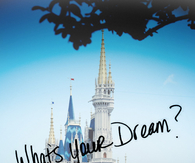 What's your dream?