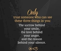 Only trust someone who