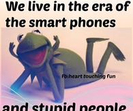 smart phones and stupid people