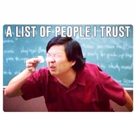 A list of people I trust