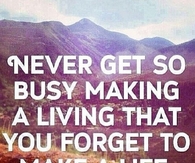Make A Life