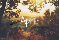 Welcome april