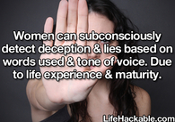 Women can subconsciously detect deception and lies
