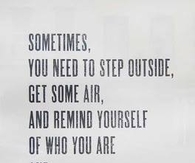 Remind yourself of who you want to be...