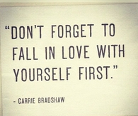 Fall in love with yourself first
