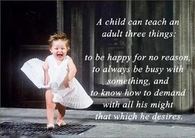 a child can teach an adult
