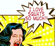 I love squats so much