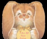 I ate all of your Easter Candy
