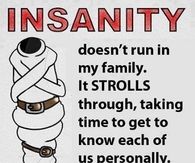 Insanity