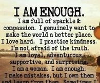 I am enough