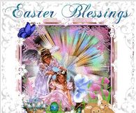 Easter Blessings My Friends