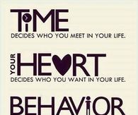 time , heart  and behavior meaning sweet pic