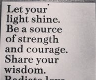 Let your light shine, radiate love